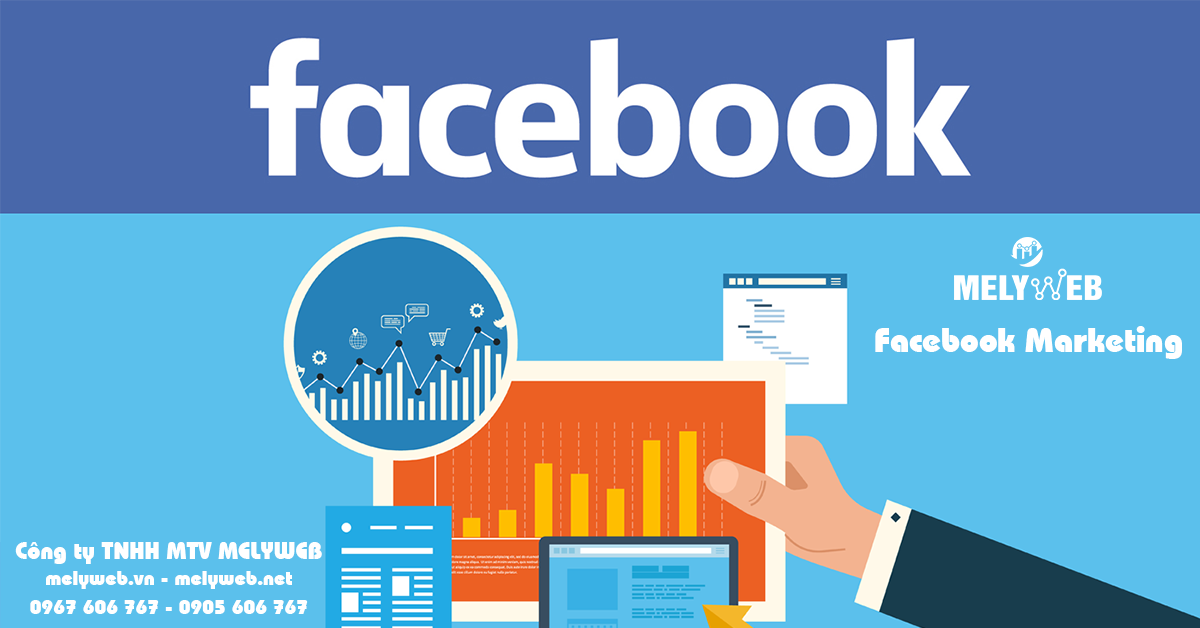Facebook Marketing – Chạm ngưỡng doanh thu hấp dẫn cho doanh nghiệp